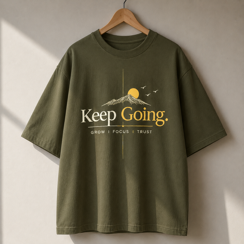 Keep Going- Oversized Classic T-Shirt