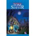 Tom Sawyer - The Classic Series